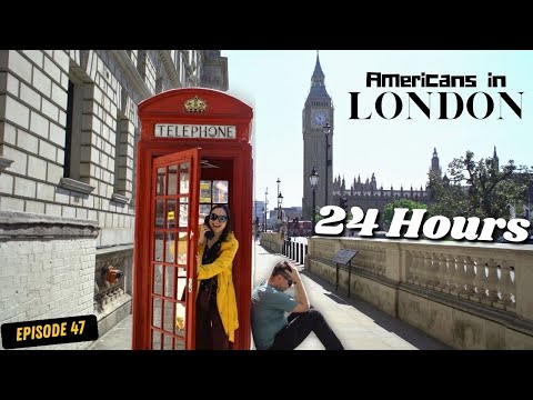 Americans in London: Only 24 Hours to See Everything! 🇬🇧✨