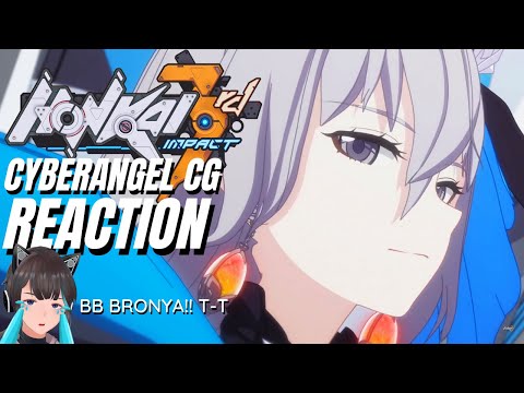 dumb cat vibes **and cries** to CYBERANGEL Animated Short【Honkai Impact 3rd Reaction】