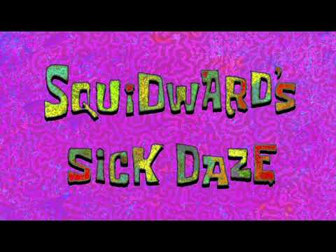 How SpongeBob Theme II played in Squidward's Sick Daze