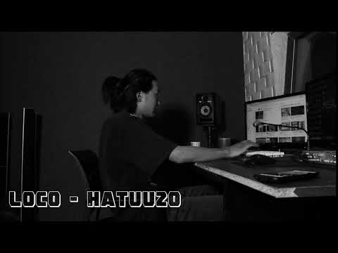 Loco - Hatuu20 / Lyrics Video /