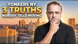 Yonkers, NY: The TRUTH About Moving Here (Commute, Costs, & Neighborhoods)