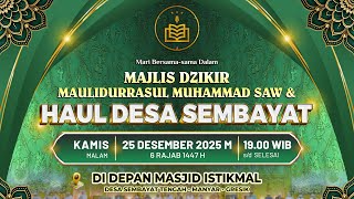Download lagu 🔴LIVE STREAMING MAJLIS DZIKIR WA MAULIDURRASUL SAW & HAUL DESA SEMBAYAT TENGAH -MANYAR - GRESIK. mp3