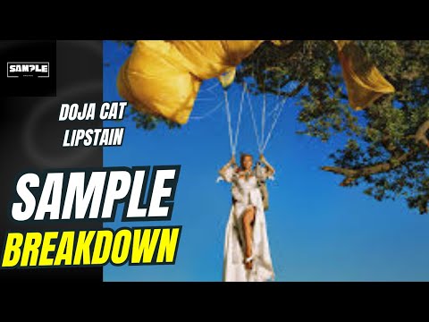 Doja Cat - Lipstain SAMPLE BREAKDOWN