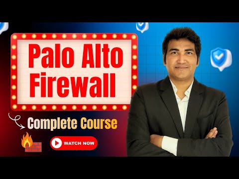 Palo Alto Firewall Complete Course – By Praphul Sir | PM Networking