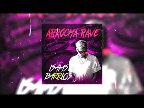 PRIMERAMENTE (ARROCHA RAVE)