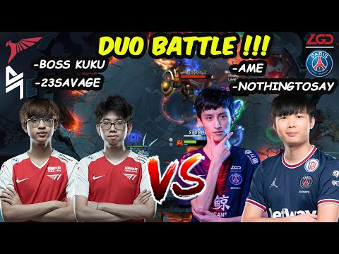 DUO BATTLE !! NothingTosay Ame vs 23savage KuKu - Server SEA RANKED Dota 2 pro Gameplay 7.32d