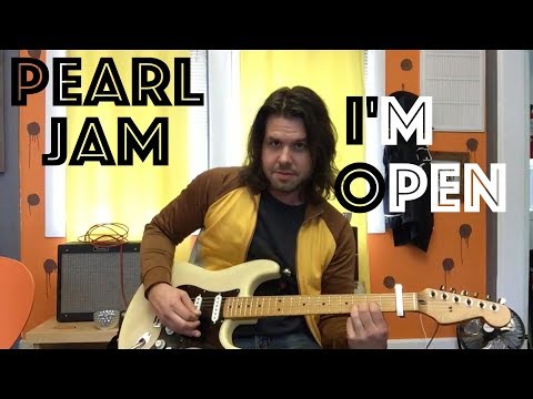 Guitar Lesson: How To Play I'm Open By Pearl Jam
