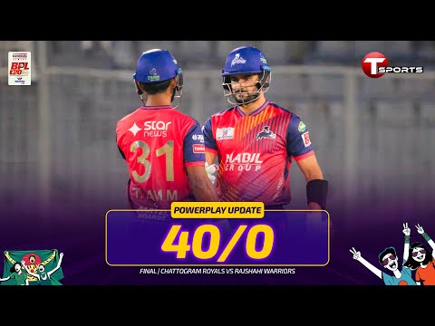 Flying Start in the Final - Rajshahi 40/0 in Powerplay | Chattogram vs Rajshahi | Final | BPL 2026