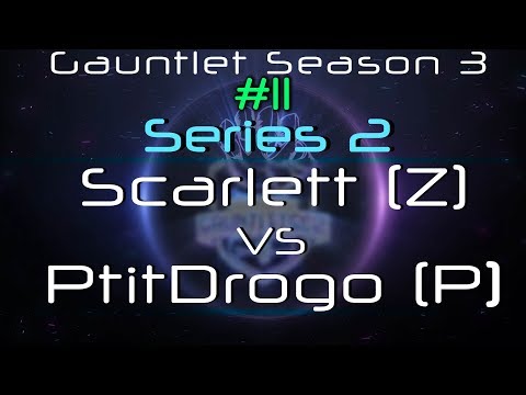 Gauntlet Season 3 #11 - Series 2 - Scarlett VS PtitDrogo