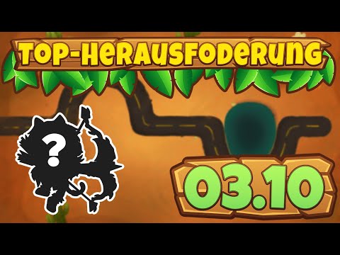 Top-Herausforderung 3.10.2023 - Ende der Strasse [#BloonsTD6]