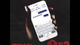 Trav Ft Jim Jones & King Jigg Que Lo Que