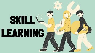 WHAT IS SKILL LEARNING IN PSYCHOLOGY? Fitts's Phases of Skill Acquisition. CBSE/NCERT. Class 11