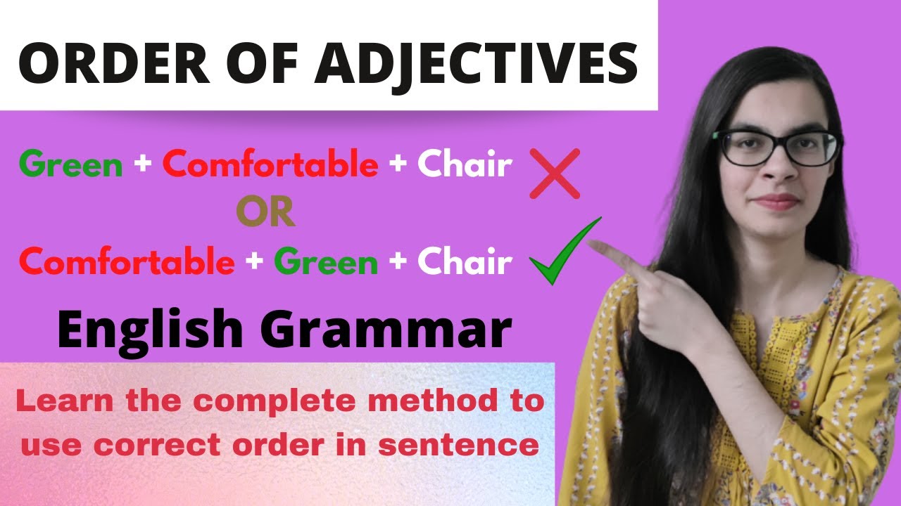 How to put multiple adjectives in correct order | English Grammar ESL | Order of Adjectives