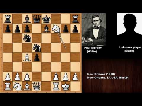 A Paul Morphy Chess Game for Fun - New Orleans (1858)