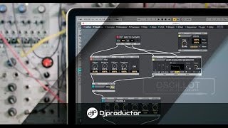 Video thumbnail for Tutorial OSCiLLOT, Max For Cats Ableton Live⎮DjProductor by DJP Music School