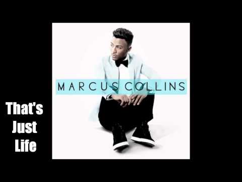 Marcus Collins - That's Just Life