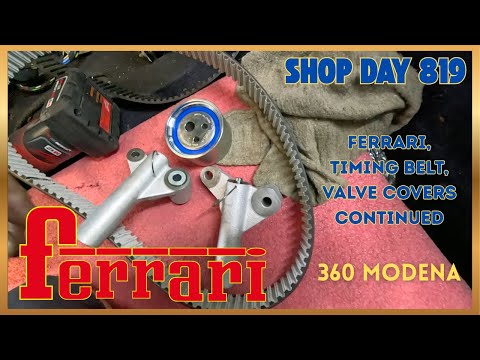 360 Modena, Timing Belts, Cam cover gaskets, A/C and more! Auto Shop DAY 819