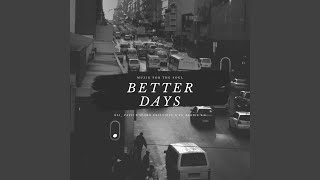 Better Days