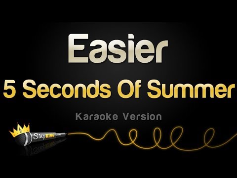 5 Seconds Of Summer - Easier (Karaoke Version)