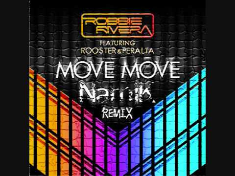 Robbie Rivera - Move Move (NamiK's Fence Hopper Remix)
