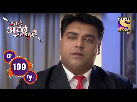 Ram's Confession - Ep 109 (Part 3) - Ram's Adventures | Ram K, Sakshi T | Bade Achhe Lagte Hain