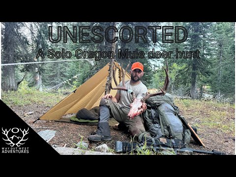 **  UNESCORTED ** A Solo Mule Deer Hunt Deep in the Oregon Backcountry