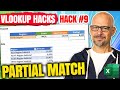 VLOOKUP Hack 9 Partial Match