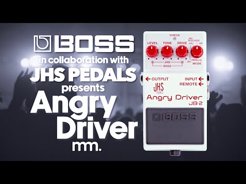 MusicMaker Presents - BOSS/JHS JB-2 ANGRY DRIVER: A 2-in-1 POWERHOUSE!! @BOSSinfoglobal @jhspedals