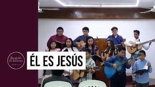 Video thumbnail of "EL ES JESÚS  | Rondalla Embajadores Del Rey | Rondalla El Soberano | Cancún"