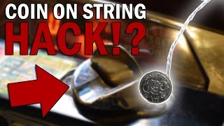HACKING AN ARCADE MACHINE WITH A COIN ON A STRING 