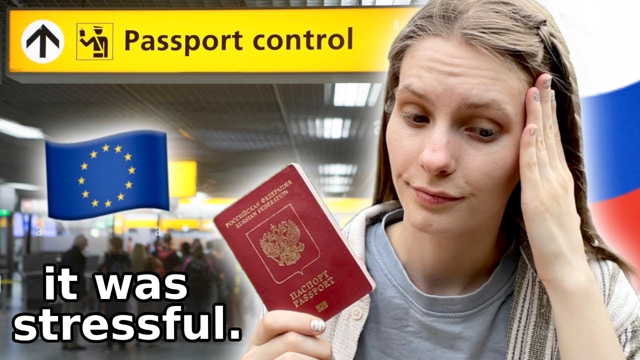 First time visiting Western Europe & how I went through passport control as a Russian citizen