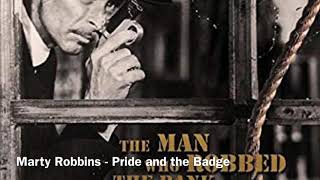 Pride and the Badge - Marty Robbins
