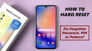 Fix Forgotten Password, PIN, Or Pattern - How To Hard Reset Samsung Galaxy A34 5G