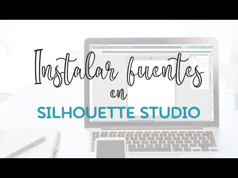 Instalar fuentes en SiIlhouette Studio