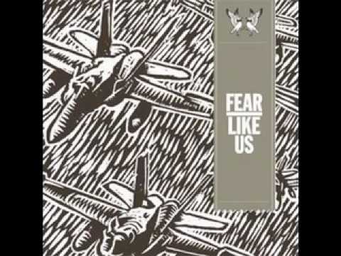 Fear Like Us - When We Close Our Eyes To Cross Streets