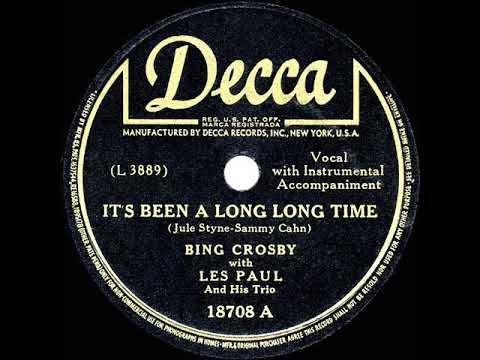 1945 HITS ARCHIVE: It’s Been A Long Long Time - Bing Crosby & Les Paul (a #1 record)
