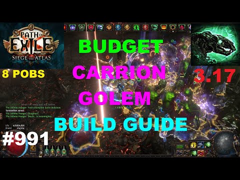 [PATH OF EXILE 3.17] BUDGET CARRION GOLEM NECROMANCER BUILD GUIDE - 991