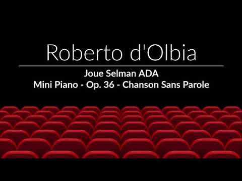 Selman Ada Chanson sans parole / 12 mini pieces op 36 pour piano