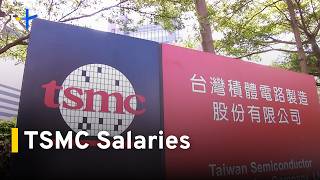 TSMC Average Pay Reaches US$136,000 a Year｜TaiwanPlus News