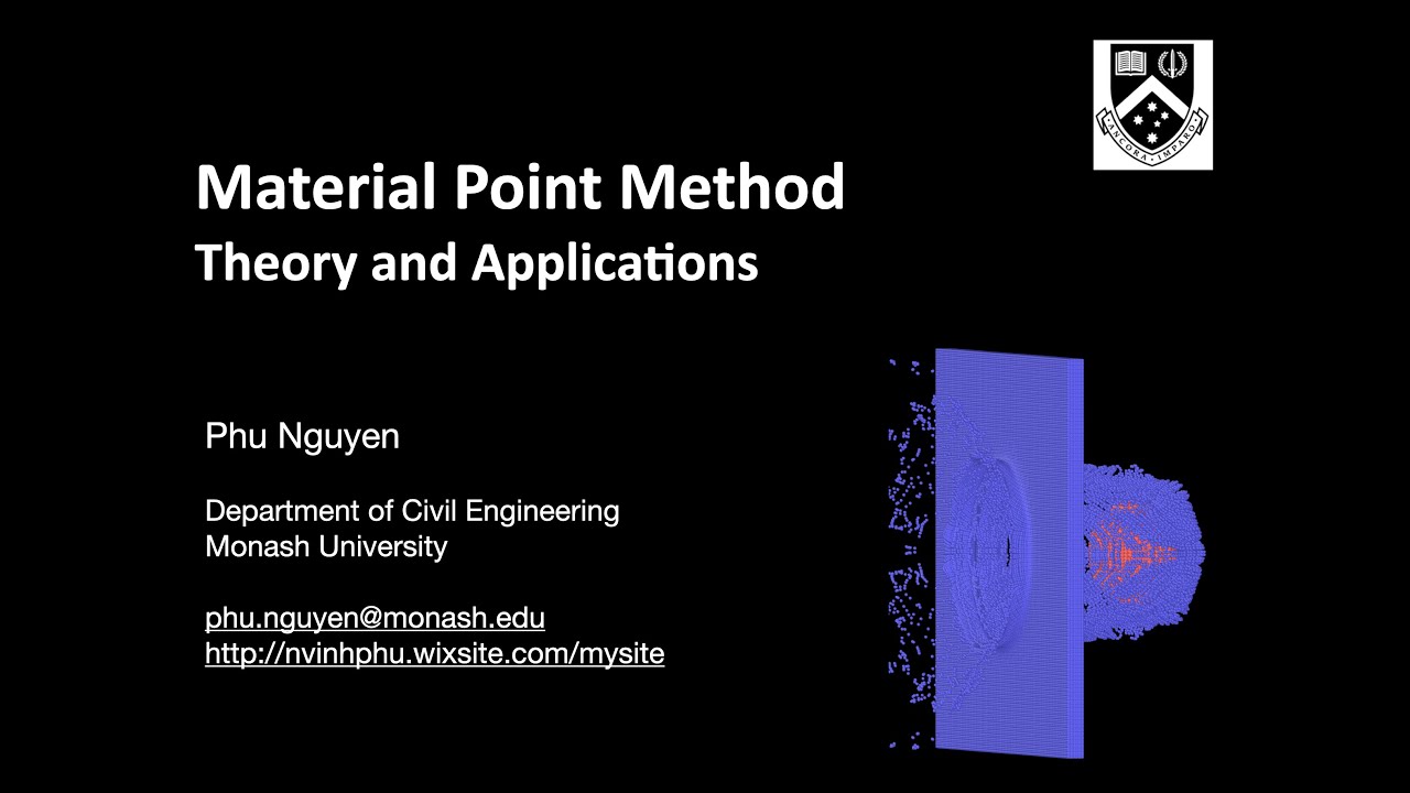 Material Point Method: Theory and Applications