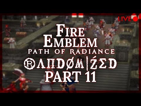 Fire Emblem: Path of Radiance :: Randomized :: Livestream Part 11