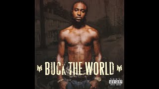 Young Buck - Clean Up Man (Buck The World)(2007)