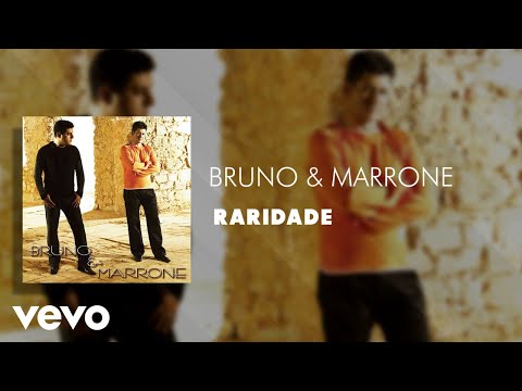 Raridade - Bruno & Marrone