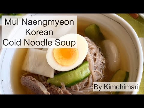 Mul Naengmyeon (Korean Cold Noodle Soup)