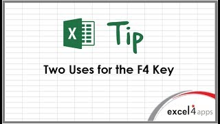 Excel Tip: Two Uses for the F4 Key