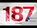 Tyga - Clique / Fuckin Problem 