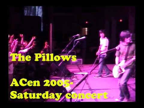 ACEN 2005 Anime Central - The Pillows full concert Saturday May 14th 2005