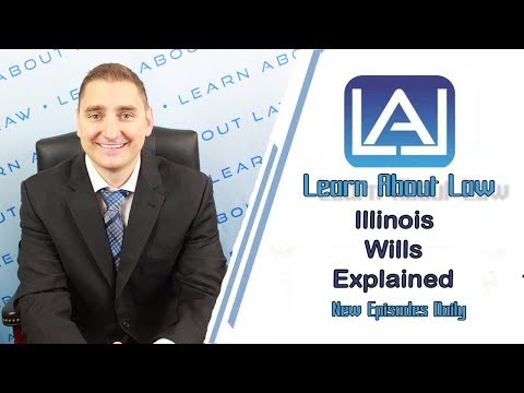 download lagu mp3 mp4 Illinois Law Regarding Wills, download lagu Illinois Law Regarding Wills gratis, unduh video klip Download Illinois Law Regarding Wills Mp3 dan Mp4 Youtube Gratis
