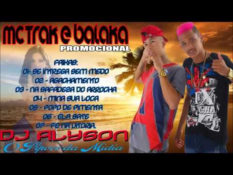 MC TRAK E BALAKA PROMOCIONAL 2017