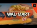 Walmart Over The Hedge 1